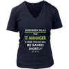 IT Manager Shirt - Everyone relax the IT Manager is here, the day will be save shortly - Profession Gift-T-shirt-Teelime | shirts-hoodies-mugs