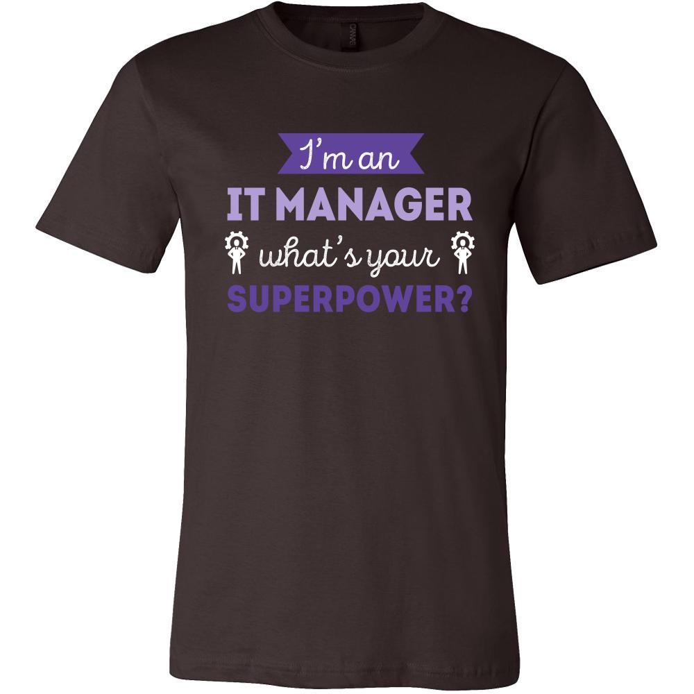 IT manager Shirt - I'm an IT manager, what's your superpower? - Profession Gift-T-shirt-Teelime | shirts-hoodies-mugs