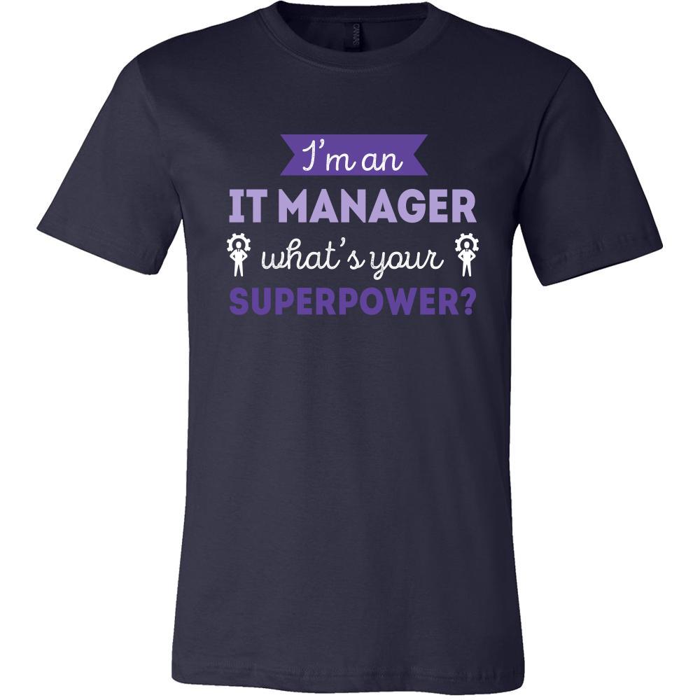 IT manager Shirt - I'm an IT manager, what's your superpower? - Profession Gift-T-shirt-Teelime | shirts-hoodies-mugs