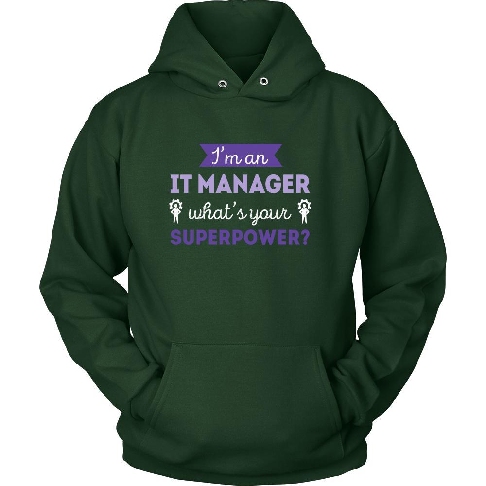IT manager Shirt - I'm an IT manager, what's your superpower? - Profession Gift-T-shirt-Teelime | shirts-hoodies-mugs