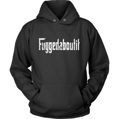 Italian T Shirt - Fuggedaboutit-T-shirt-Teelime | shirts-hoodies-mugs