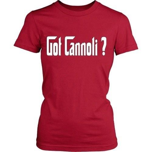 Italian T Shirt - Got Cannoli?-T-shirt-Teelime | shirts-hoodies-mugs