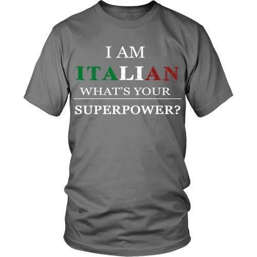 Italian T Shirt - I am Italian what's your superpower?-T-shirt-Teelime | shirts-hoodies-mugs