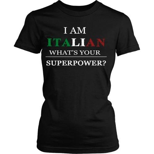 Italian T Shirt - I am Italian what's your superpower?-T-shirt-Teelime | shirts-hoodies-mugs