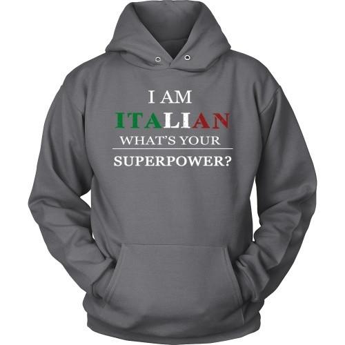 Italian T Shirt - I am Italian what's your superpower?-T-shirt-Teelime | shirts-hoodies-mugs