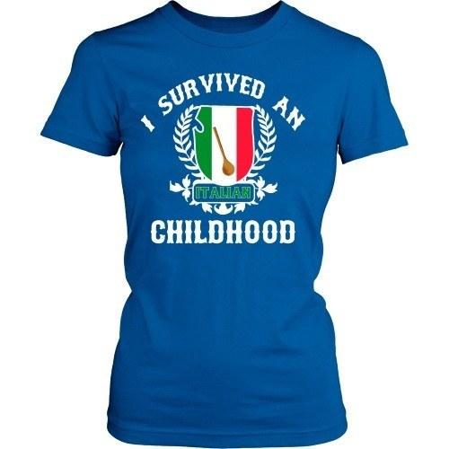 Italian T Shirt - I survived an Italian childhood-T-shirt-Teelime | shirts-hoodies-mugs