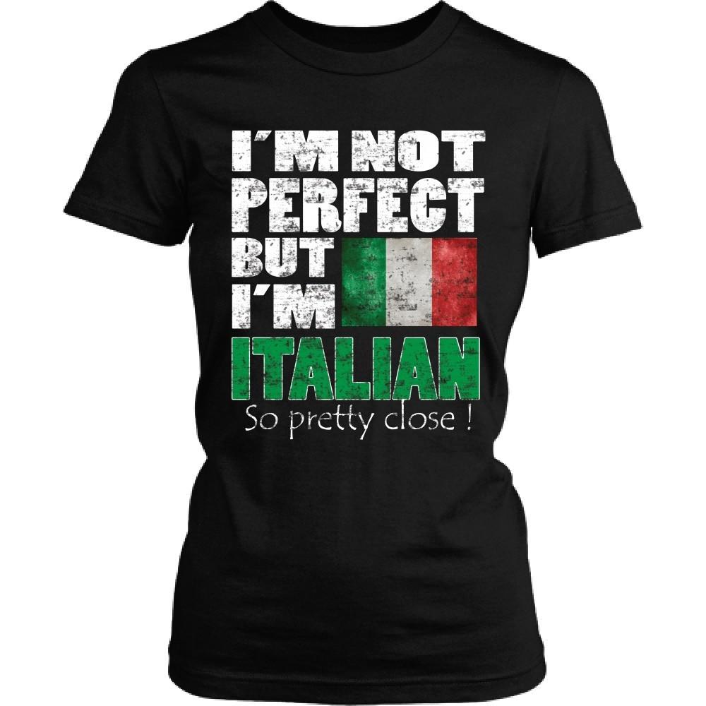 Italian T Shirt - I'm not perfect but I'm Italian. So pretty close!-T-shirt-Teelime | shirts-hoodies-mugs