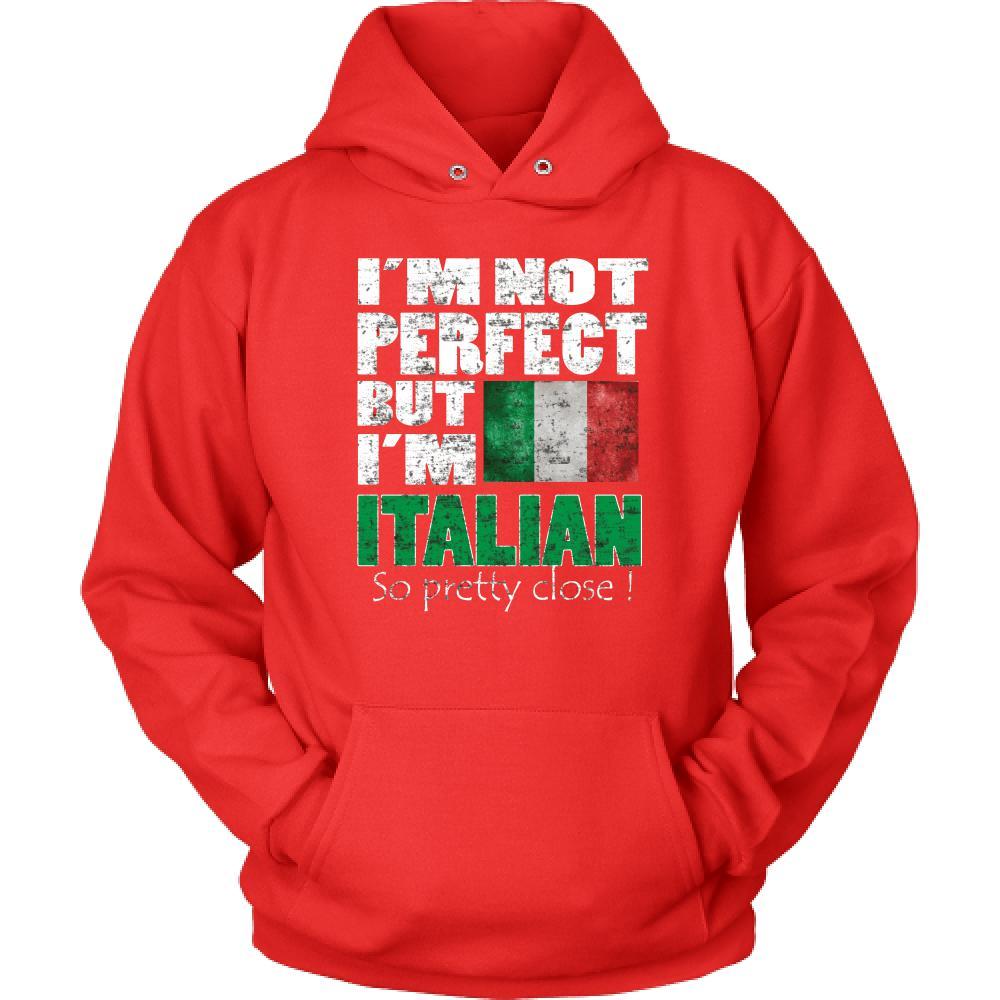 Italian T Shirt - I'm not perfect but I'm Italian. So pretty close!-T-shirt-Teelime | shirts-hoodies-mugs