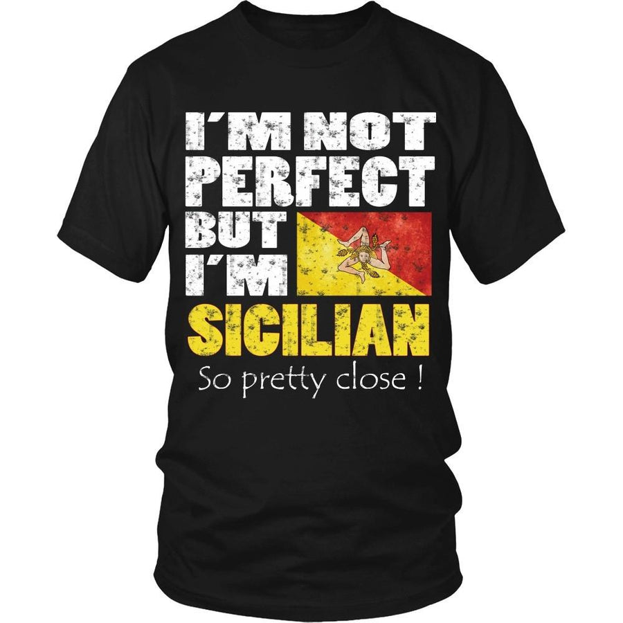 Italian T Shirt - I'm not perfect but I'm Sicilian. So pretty close-T-shirt-Teelime | shirts-hoodies-mugs