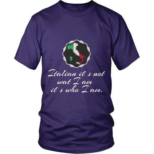 Italian T Shirt - Italian its not what I am its who I am-T-shirt-Teelime | shirts-hoodies-mugs