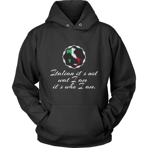 Italian T Shirt - Italian its not what I am its who I am-T-shirt-Teelime | shirts-hoodies-mugs