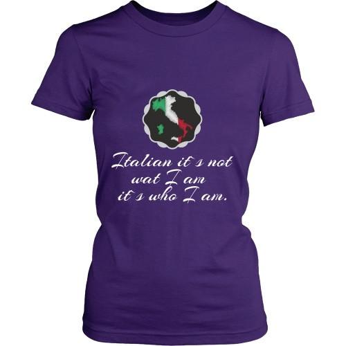 Italian T Shirt - Italian its not what I am its who I am-T-shirt-Teelime | shirts-hoodies-mugs
