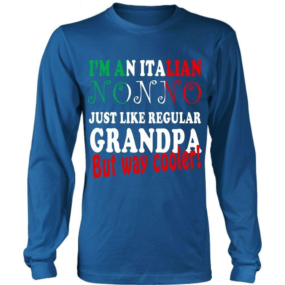 Italian T Shirt - Italian nonno just like regular grandpa but way cooler!-T-shirt-Teelime | shirts-hoodies-mugs