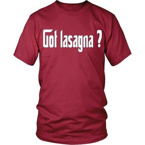 Italian T Shirt - Italians Got Lasagna?-T-shirt-Teelime | shirts-hoodies-mugs