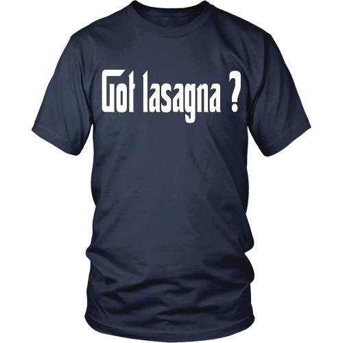 Italian T Shirt - Italians Got Lasagna?-T-shirt-Teelime | shirts-hoodies-mugs