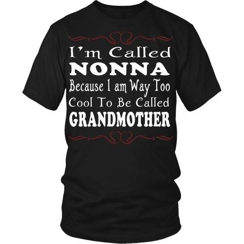 Italian T Shirt - Italians Nonna Because I am way too cool to be called grandmother-T-shirt-Teelime | shirts-hoodies-mugs