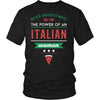 Italian T Shirt - Never underestimate the power of an Italian woman-T-shirt-Teelime | shirts-hoodies-mugs