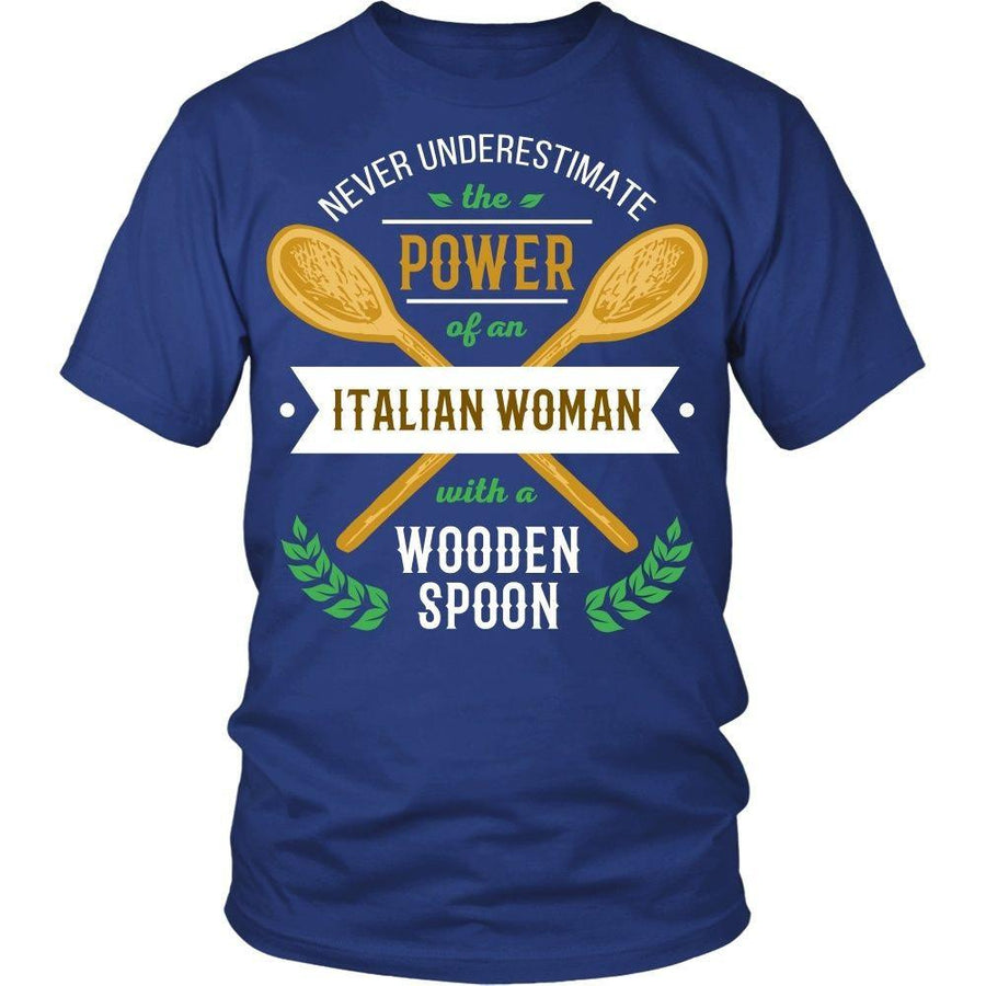 Italian T Shirt - Never underestimate the power of an Italian woman with a wooden spoon-T-shirt-Teelime | shirts-hoodies-mugs
