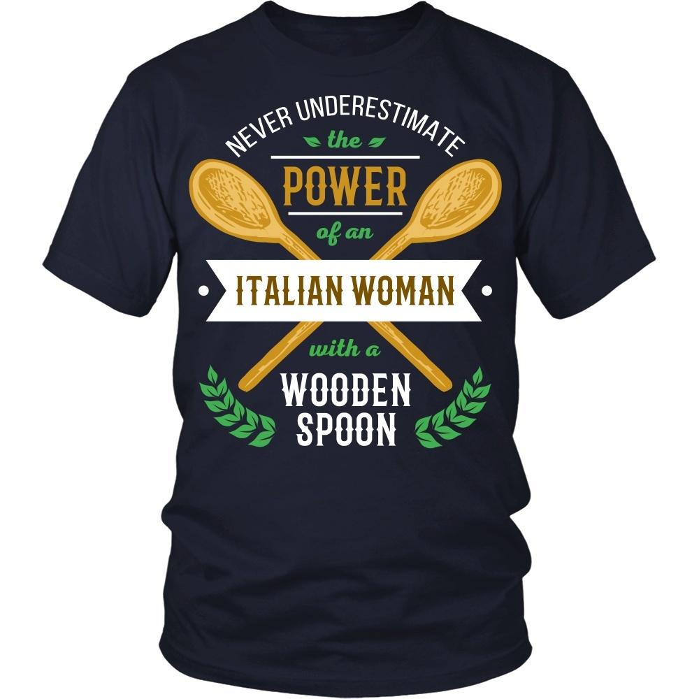 Italian T Shirt - Never underestimate the power of an Italian woman with a wooden spoon-T-shirt-Teelime | shirts-hoodies-mugs