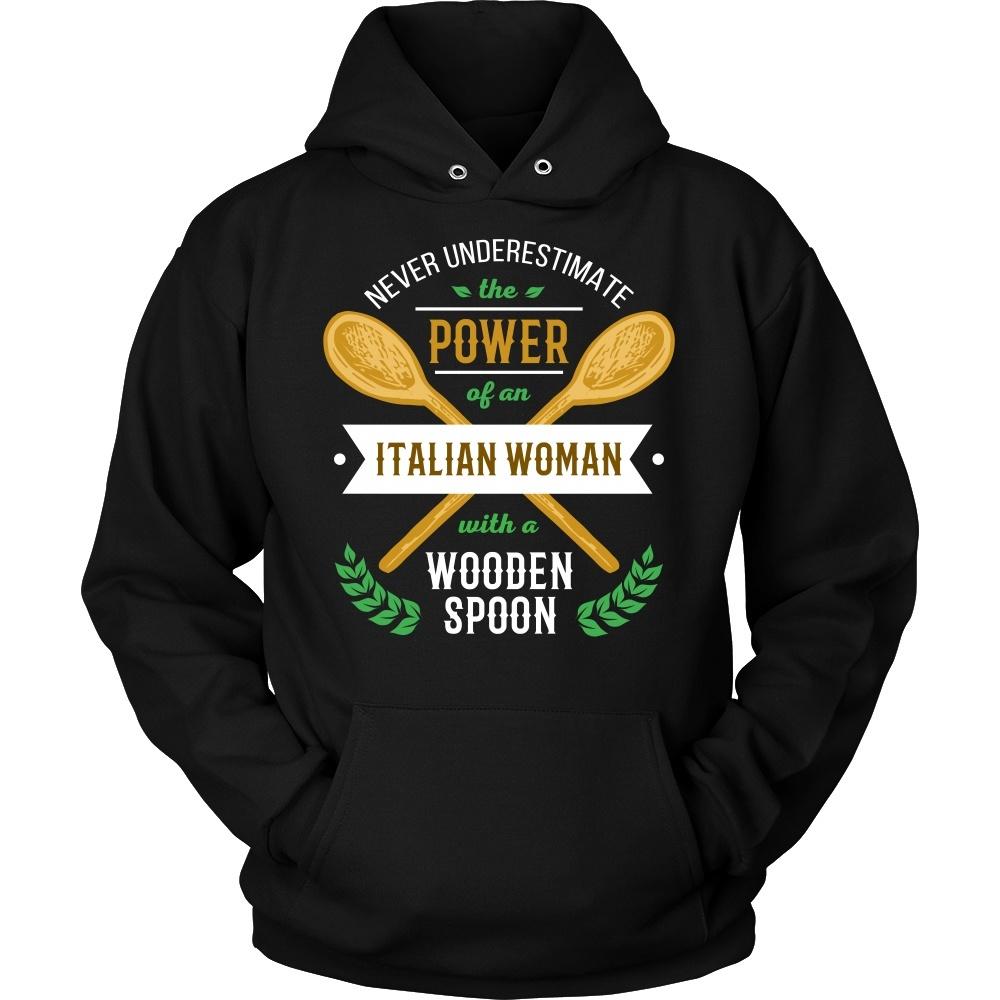 Italian T Shirt - Never underestimate the power of an Italian woman with a wooden spoon-T-shirt-Teelime | shirts-hoodies-mugs
