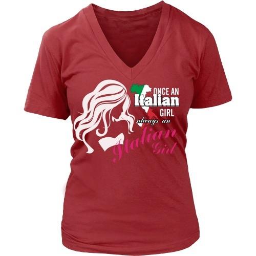 Italian T Shirt - Once an Italian girl always an Italian Girl-T-shirt-Teelime | shirts-hoodies-mugs
