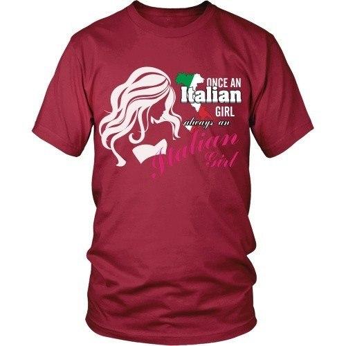 Italian T Shirt - Once an Italian girl always an Italian Girl-T-shirt-Teelime | shirts-hoodies-mugs
