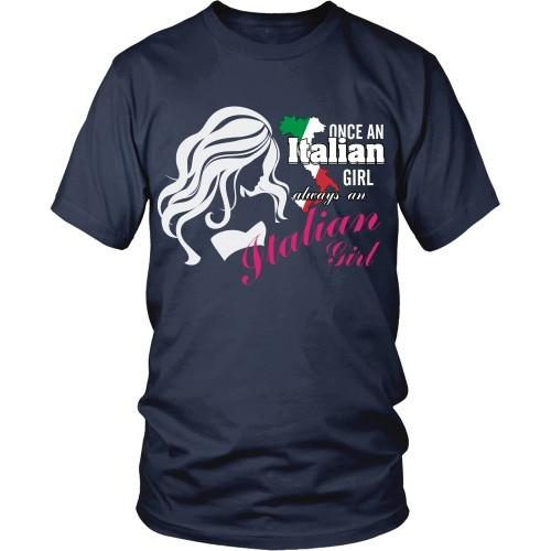 Italian T Shirt - Once an Italian girl always an Italian Girl-T-shirt-Teelime | shirts-hoodies-mugs
