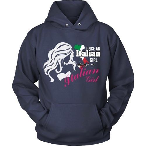 Italian T Shirt - Once an Italian girl always an Italian Girl-T-shirt-Teelime | shirts-hoodies-mugs