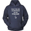 Italian T Shirt - Pray for me I'm married to an Italian-T-shirt-Teelime | shirts-hoodies-mugs