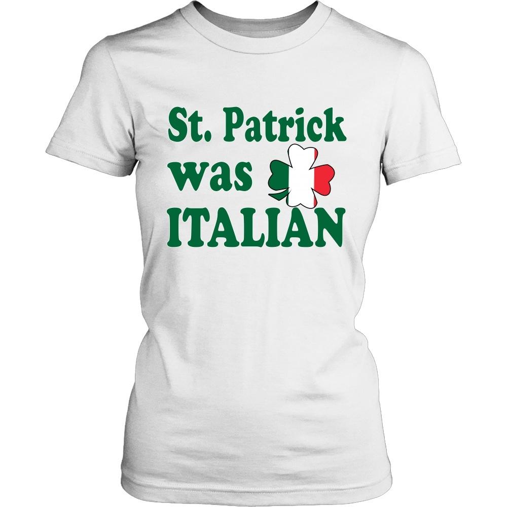 Italian T Shirt - St.Patrick was Italian-T-shirt-Teelime | shirts-hoodies-mugs