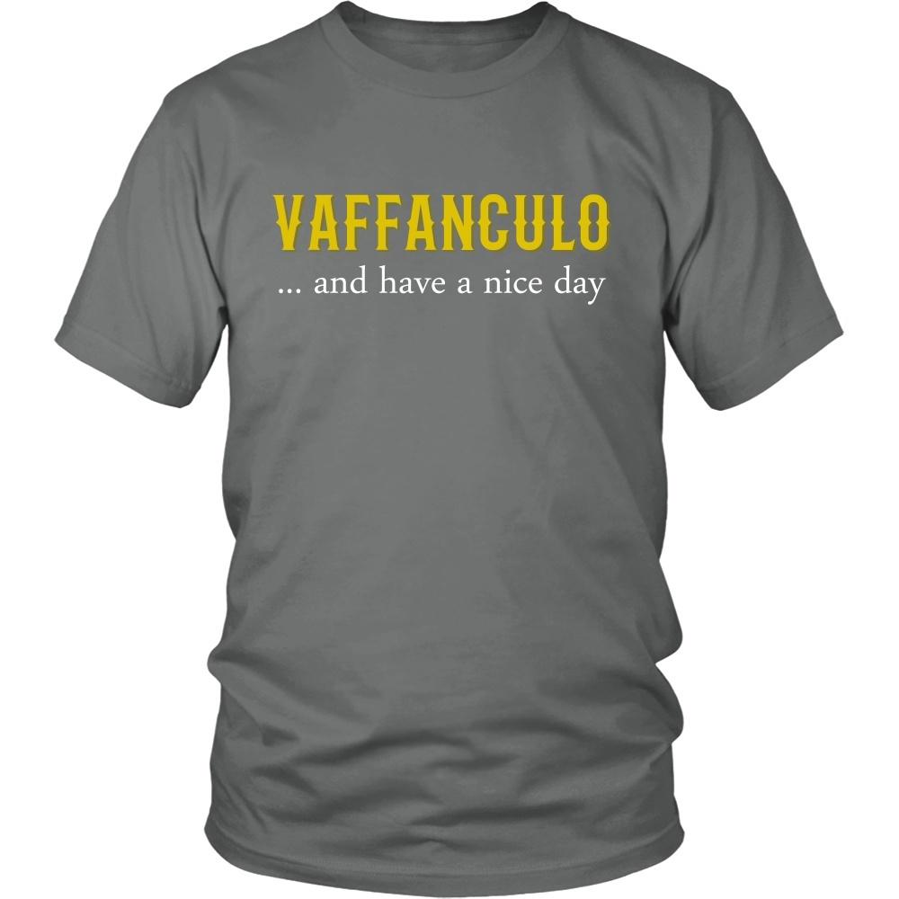 Italian T Shirt - Vaffanculo... and have a nice day-T-shirt-Teelime | shirts-hoodies-mugs