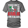 Italian T Shirt - You bet your culo I'm Italian-T-shirt-Teelime | shirts-hoodies-mugs