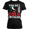 Italian T Shirt - You bet your culo I'm Italian-T-shirt-Teelime | shirts-hoodies-mugs