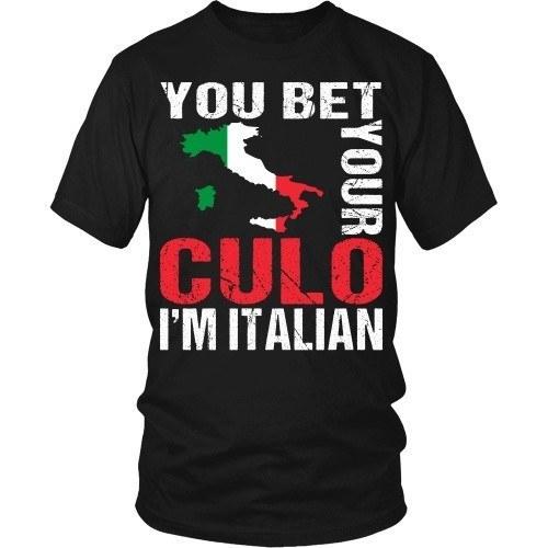 Italian T Shirt - You bet your culo I'm Italian-T-shirt-Teelime | shirts-hoodies-mugs
