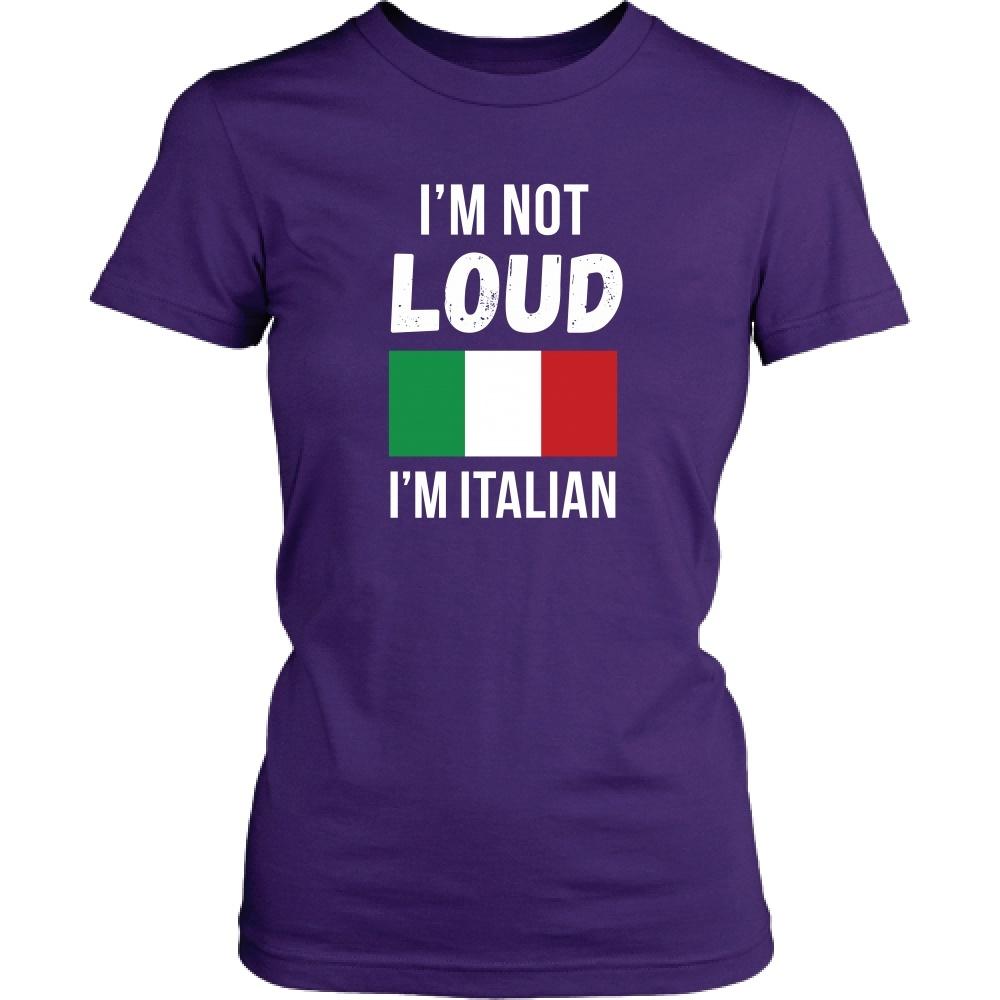 Italians T Shirt - I'm not Loud I'm Italian-T-shirt-Teelime | shirts-hoodies-mugs