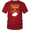 Italians T Shirt - When life gives you lemons make Limoncello-T-shirt-Teelime | shirts-hoodies-mugs