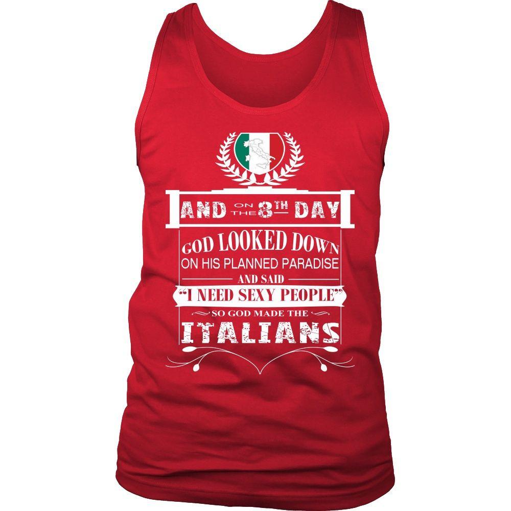 Italians Tank Top - And on the 8th day God created Italians-T-shirt-Teelime | shirts-hoodies-mugs