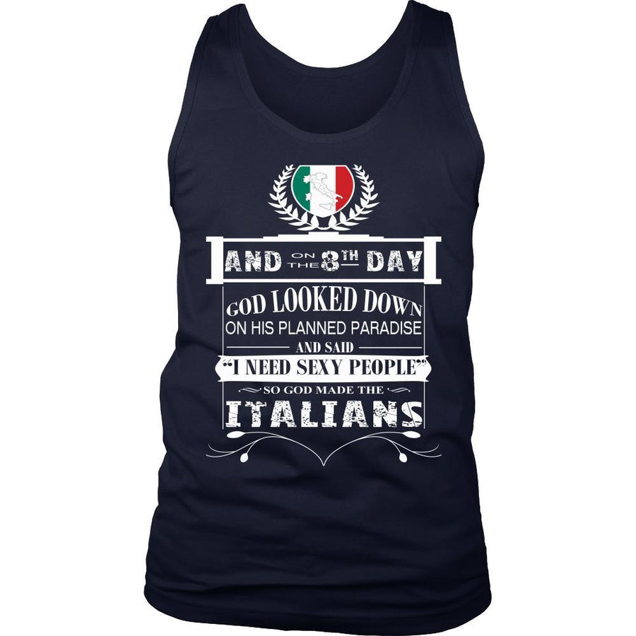 Italians Tank Top - And on the 8th day God created Italians-T-shirt-Teelime | shirts-hoodies-mugs