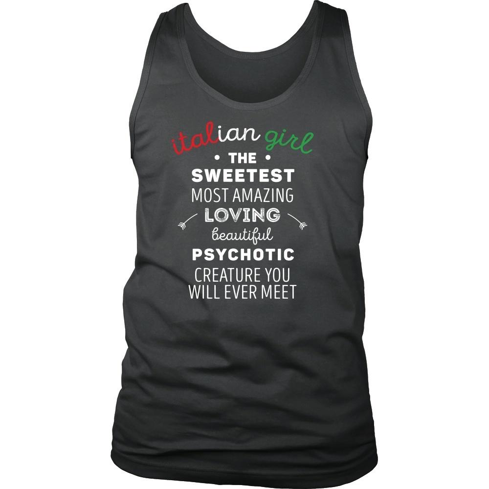 Italians Tank Top - Italian Girl The sweetest psychotic creature-T-shirt-Teelime | shirts-hoodies-mugs