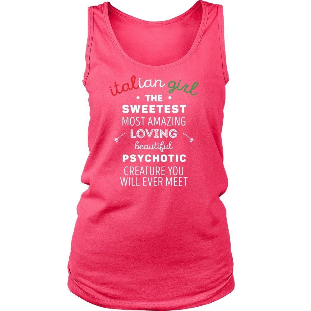 Italians Tank Top - Italian Girl The sweetest psychotic creature-T-shirt-Teelime | shirts-hoodies-mugs