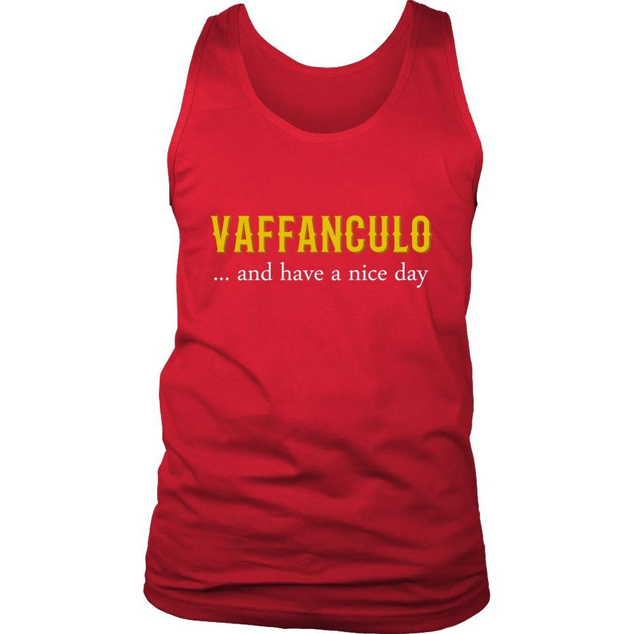 Italians Tank Top - Vaffanculo... and have a nice day!-T-shirt-Teelime | shirts-hoodies-mugs