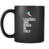 Italy Legends are born in Italy 11oz Black Mug-Drinkware-Teelime | shirts-hoodies-mugs