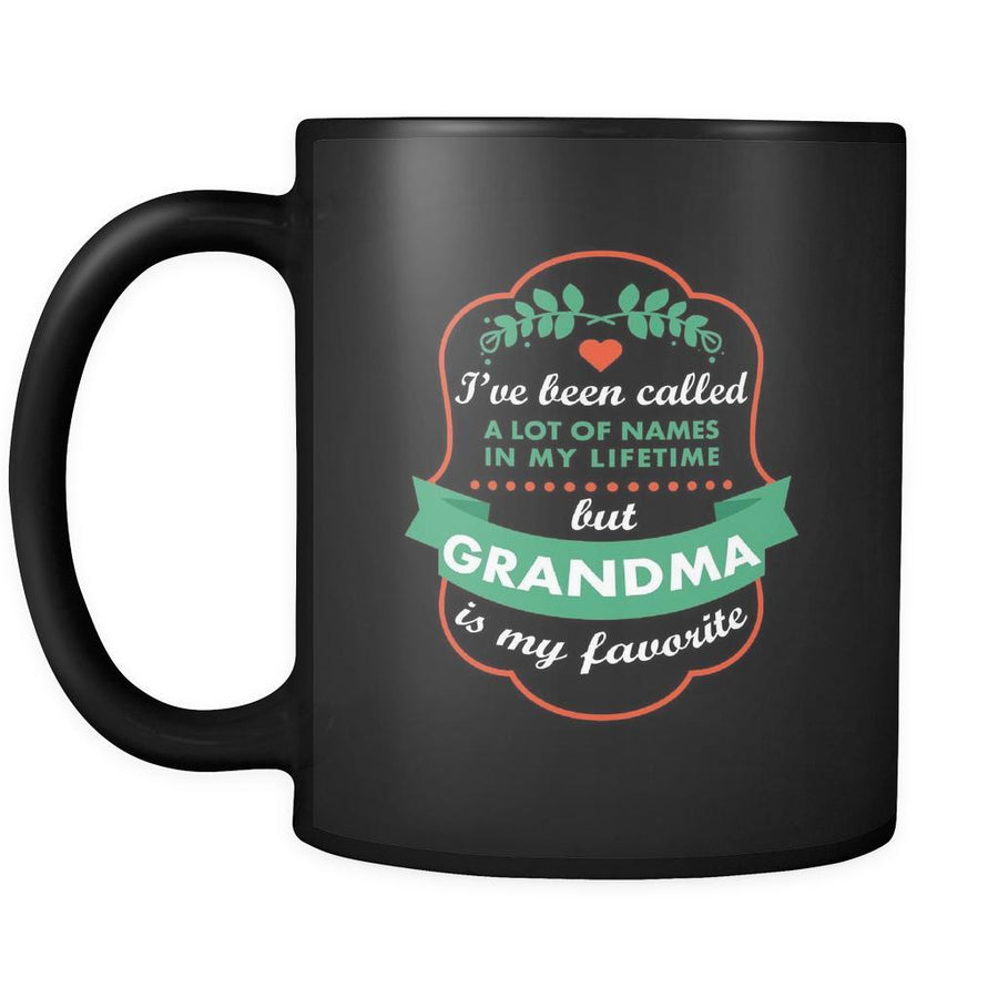 I've been called a lot of names in my lifetime but grandma is my favorite-Drinkware-Teelime | shirts-hoodies-mugs