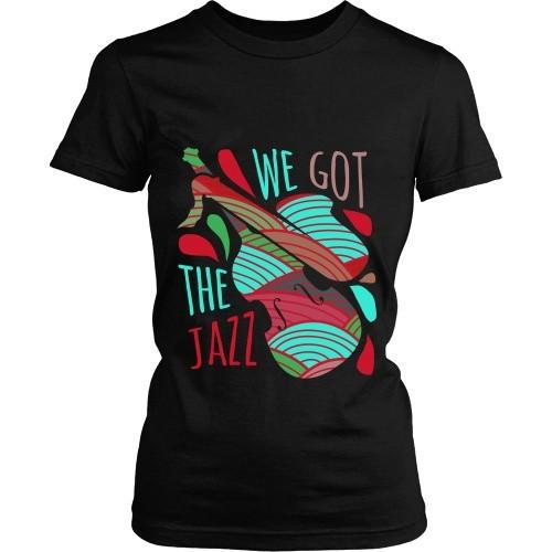 Jazz T Shirt - We got the Jazz-T-shirt-Teelime | shirts-hoodies-mugs
