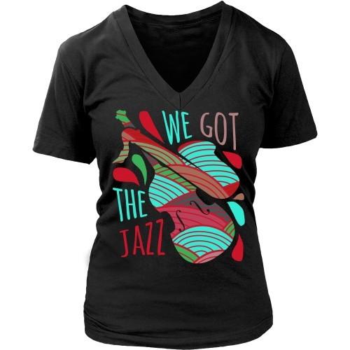Jazz T Shirt - We got the Jazz-T-shirt-Teelime | shirts-hoodies-mugs
