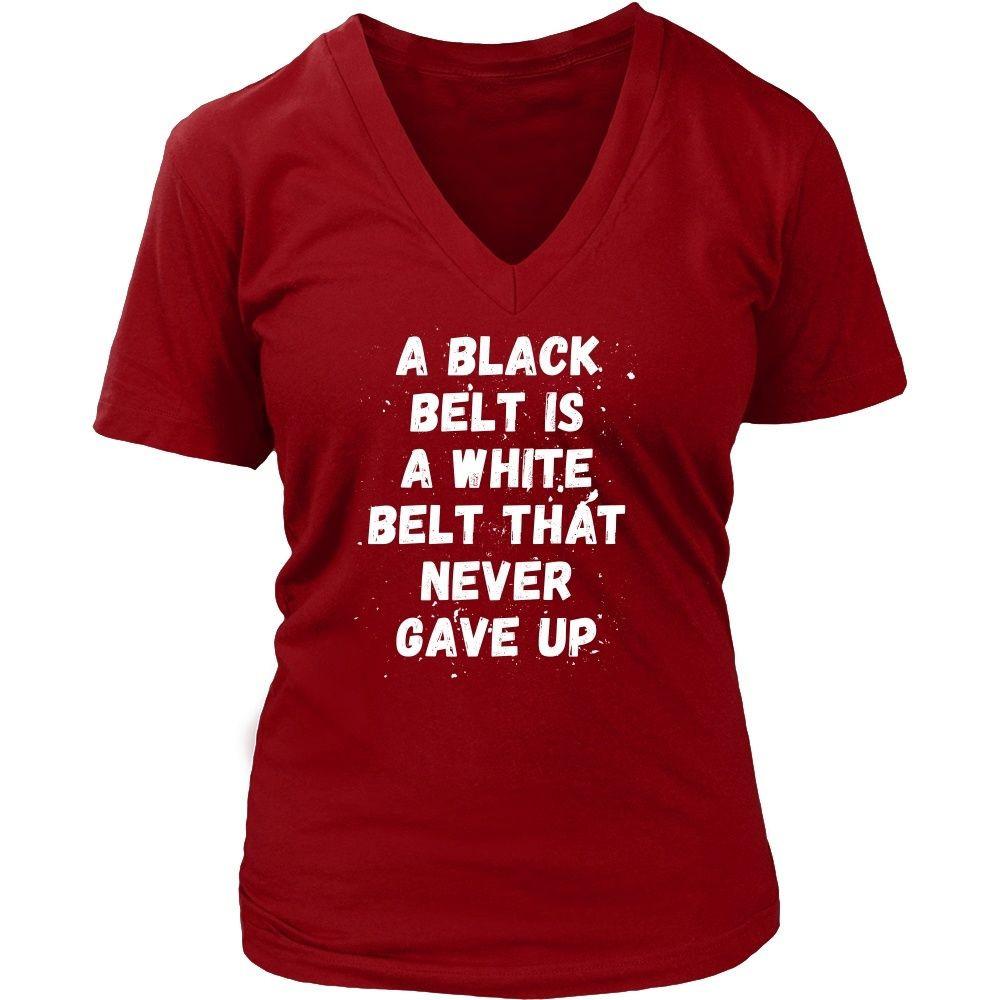 Jiu Jitsu T Shirts - A black belt is a white belt that never gave up-T-shirt-Teelime | shirts-hoodies-mugs