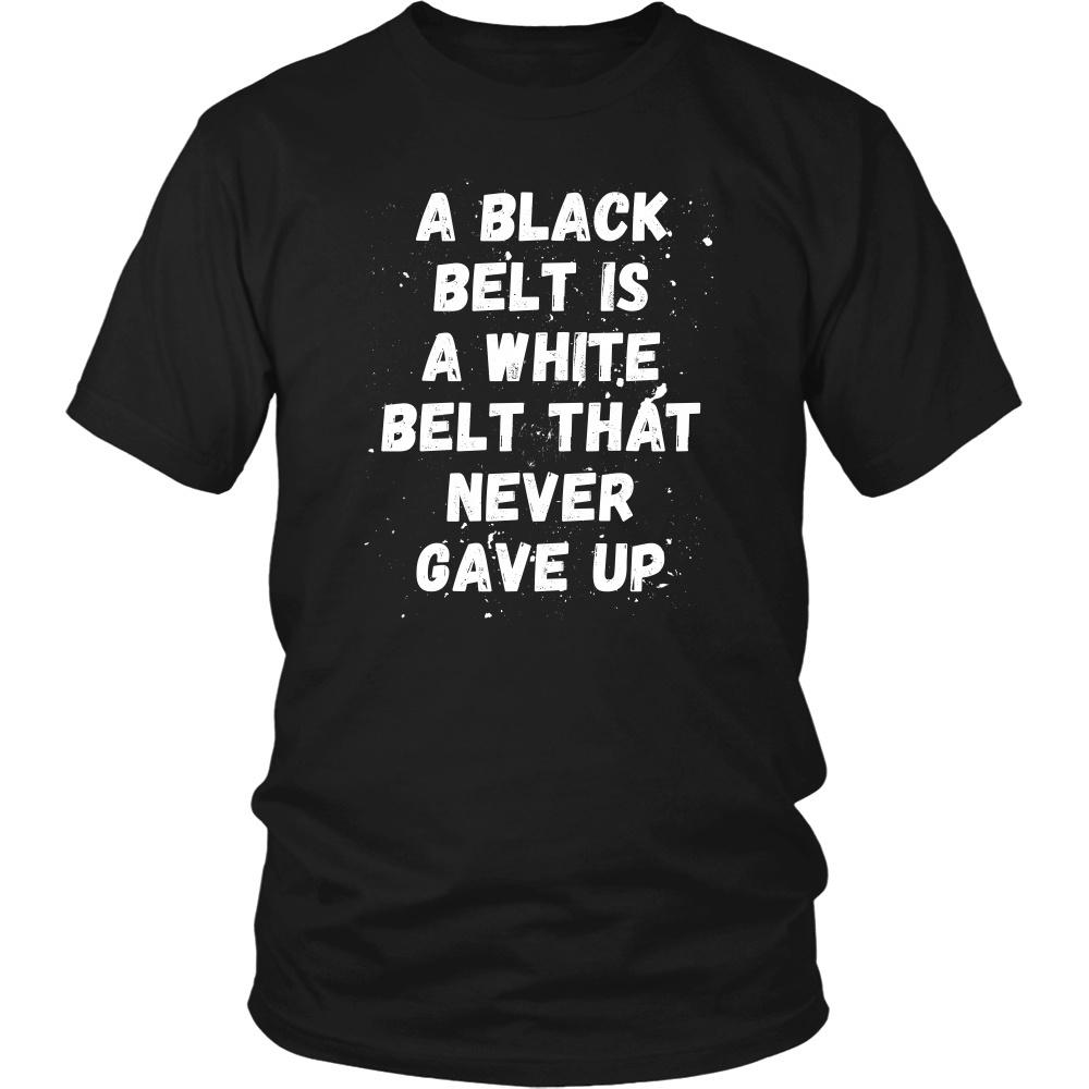 Jiu Jitsu T Shirts - A black belt is a white belt that never gave up-T-shirt-Teelime | shirts-hoodies-mugs