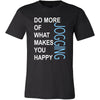 Jogging Shirt - Do more of what makes you happy Jogging- Hobby Gift-T-shirt-Teelime | shirts-hoodies-mugs