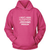 Jogging Shirt - I don't need an intervention I realize I have a Jogging problem- Hobby Gift-T-shirt-Teelime | shirts-hoodies-mugs