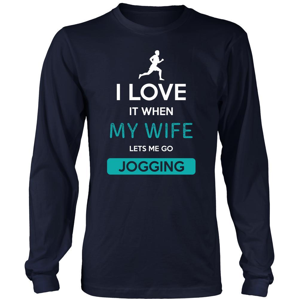 Jogging Shirt - I love it when my wife lets me go Jogging - Hobby Gift-T-shirt-Teelime | shirts-hoodies-mugs